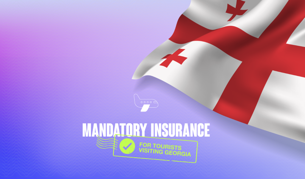 New Georgia Entry Rule Mandatory Tourist Insurance 2 জর্জিয়ায় বাধ্যতামূলক ভ্রমণ বীমা
